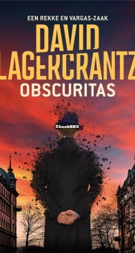 Obscuritas - Rekke en Vargas 01 - David Lagercrantz - Dutch