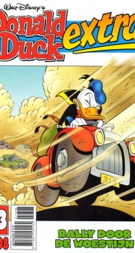 Donald Duck Extra - Rally Door De Woestijn - Issue 13 - De Geïllustreerde Pers B.V. 2008 - Dutch