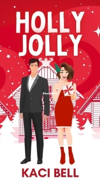 Holly Jolly - Kaci Bell - English