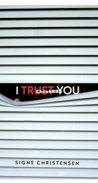 I Trust You - Signe Christensen - English