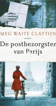 De Postbezorgster Van Parijs - Meg Waite Clayton - Dutch