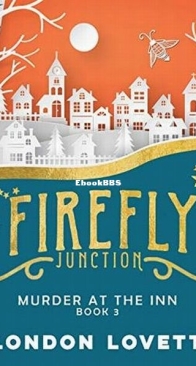 Murder at the Inn - Firefly Junction 3 - London Lovett - English
