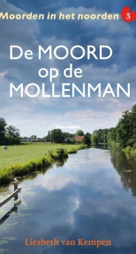 De Moord Op De Mollenman - Moorden In Het Noorden 3 - Liesbeth Van Kempen - Dutch