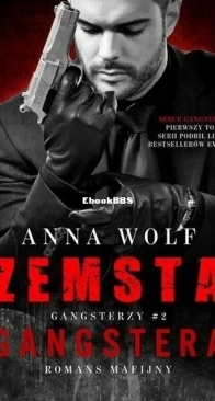 Zemsta Gangstera - Gangsterzy 2 - Anna Wolf - Polish