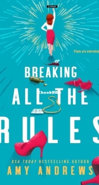 Breaking All the Rules - Amy Andrews - English