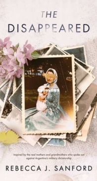 The Disappeared - Rebecca J. Sanford - English