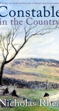 Constable in the Country - Constable Nick Mystery 31 - Nicholas Rhea - English