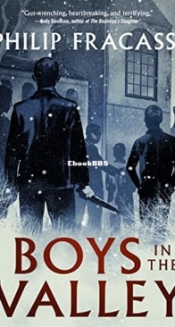 Boys in the Valley - Philip Fracassi - English