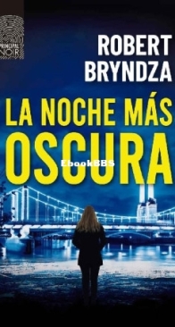 La Noche Más Oscura - Kate Marshall 1 - Robert Bryndza - Spanish