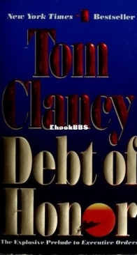 Debt of Honor - Jack Ryan 07 - Tom Clancy - English