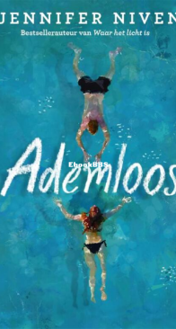 Ademloos - Jennifer Niven - Dutch