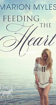 Feeding the Heart - Heart 3 - Marion Myles - English