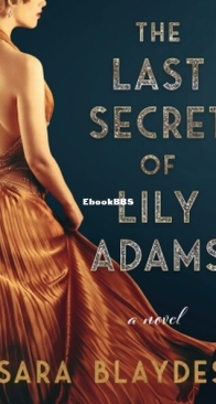 The Last Secret of Lily Adams - Sara Blaydes - English