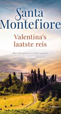 Valentina's Laatste Reis - Incantellaria 1 - Santa Montefiore - Dutch