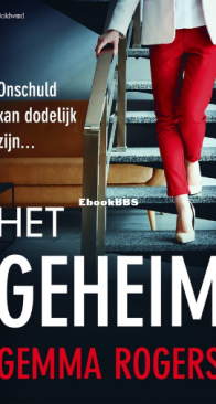 Het Geheim - Gemma Rogers - Dutch
