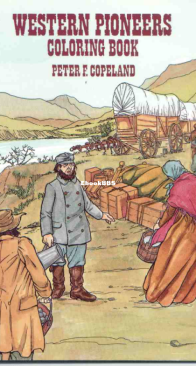 Western Pioneers - Dover Coloring Book - English