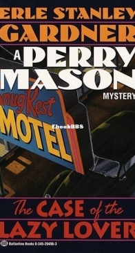 The Case of The Lazy Lover - Perry Mason 30 - Erle Stanley Gardner - English