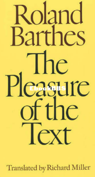The Pleasure of the Text - Roland Barthes - English