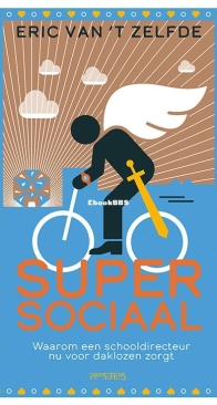 Supersociaal - Eric van 't Zelfde - Dutch