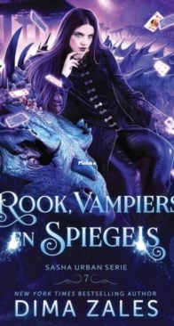 Rook, Vampiers En Spiegels - Sasha Urban 7 - Dima Zales - Dutch