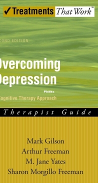 Overcoming Depression: A Cognitive Therapy Approach Therapist Guide - mark gilson - english