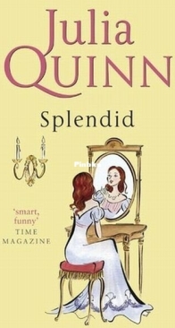 Splendid - The Splendid Trilogy 1 - Julia Quinn - English