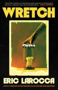 Wretch - Eric LaRocca - English