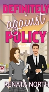 Definitely Against Policy - Renata North - English