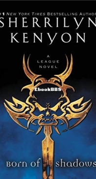 Born of Shadows - The League 05 - Sherrilyn Kenyon - English
