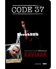 Kaviaar - Code 37 deel 7 - Tille Vincent  - Dutch