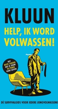 Help, ik word volwassen! - Kluun - Dutch