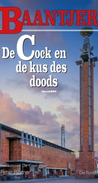 De Cock en de Kus Des Doods - Baantjer 94 - Peter Römer - Dutch