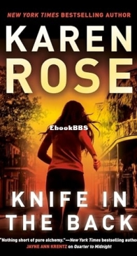 Knife in the Back - Romantic Suspense #32 - Karen Rose - English