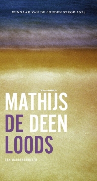 De Loods - De Hollander 4 - Mathijs Deen - Dutch