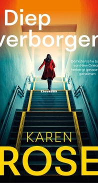 Diep Verborgen - Karen Rose - Dutch