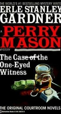 The Case of The One-Eyed Witness - Perry Mason 36 - Erle Stanley Gardner - English
