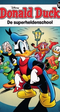 Donald Duck Pocket Serie 3 - Issue 334 - De Superheldenschool - Sanoma 2022 - Dutch
