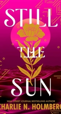 Still the Sun - Charlie N. Holmberg - English