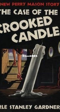 The Case of the Crooked Candle - Perry Mason 24 - Erle Stanley Gardner - English