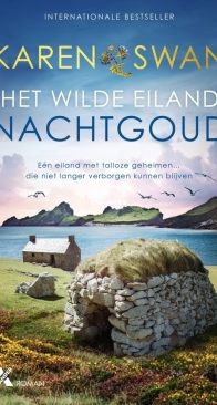 Nachtgoud - Het Wilde Eiland 04 - Karen Swan - Dutch