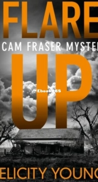 Flare-up - Cam Fraser 2 - Felicity Young - English