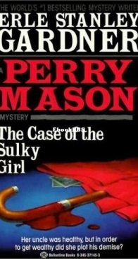 The Case of the Sulky Girl - Perry Mason 2 - Erle Stanley Gardner - English