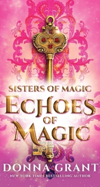 Echoes of Magic - Sisters of Magic 02 - Donna Grant - English