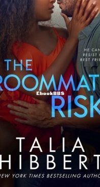 The Roommate Risk - The Midnight Heat 2 - Talia Hibbert - English