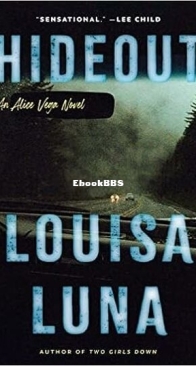 Hideout - Alice Vega 3 - Louisa Luna - English