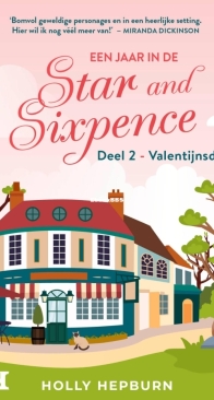 Valentijnsdag - Een Jaar in de Star and Sixpence 2 - Holly Hepburn - Dutch