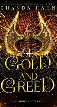 Of Gold and Greed - Daughters of Eville 6 - Chanda Hahn - English