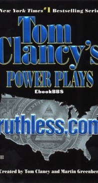 Ruthless.com - Tom Clancy's Power Plays 2 - Tom Clancy, Jerome Preisler and Martin Harry Greenberg - English