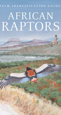African Raptors - Helm Identification Guide - William S. Clark  and Rob Davies - English