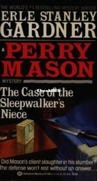 The Case of the Sleepwalker's Niece - Perry Mason 8 - Erle Stanley Gardner - English